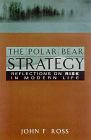The Polar Bear Strategy